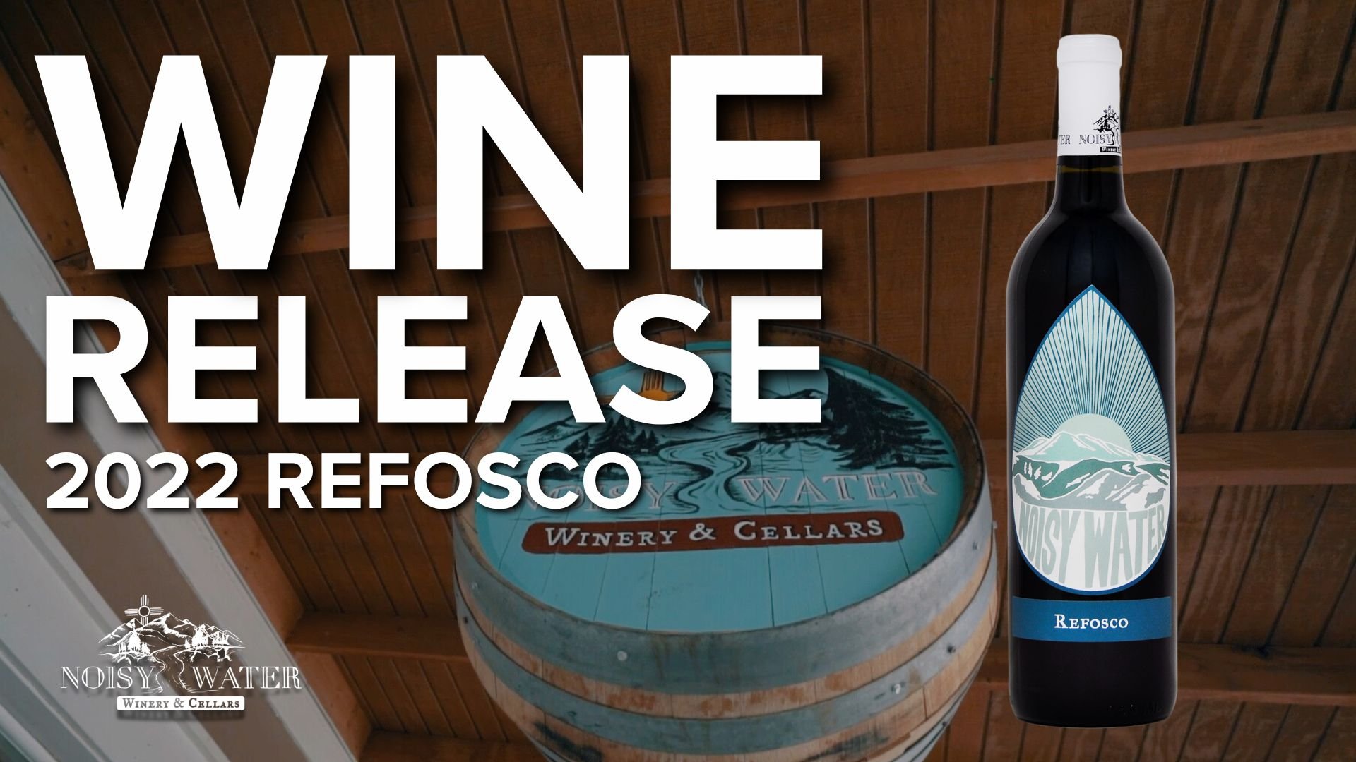 Noisy Water Winery Wine Release: 2022 Refosco