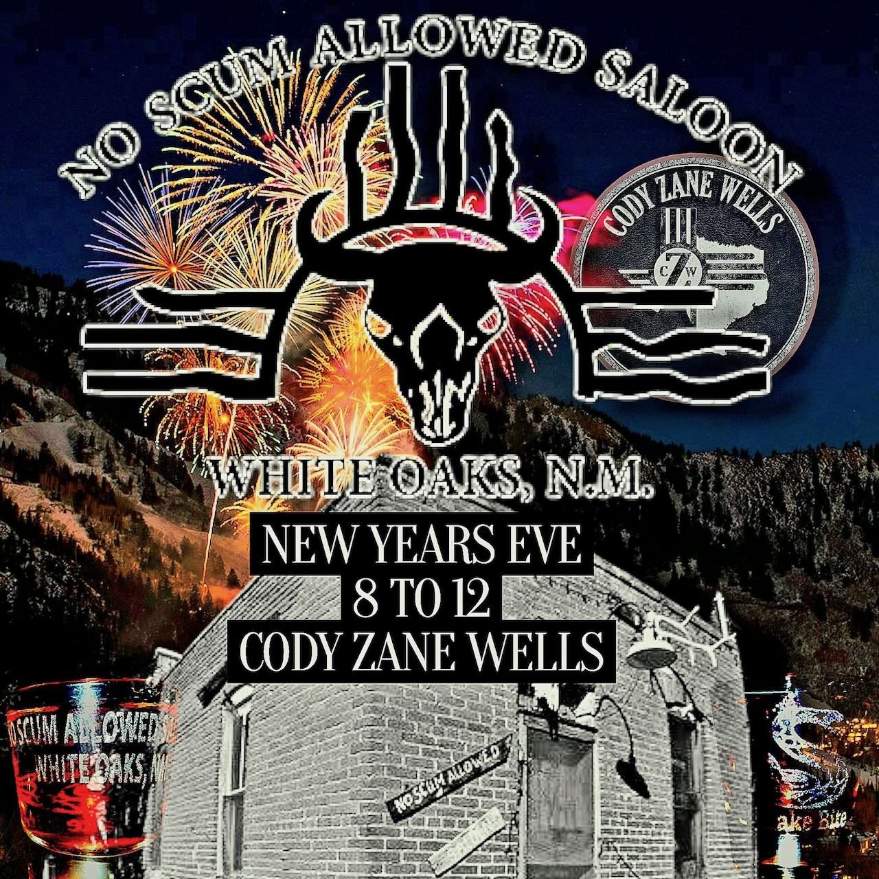 New Year’s Eve at No Scum Allowed Saloon – Live Music with Cody Zane Wells