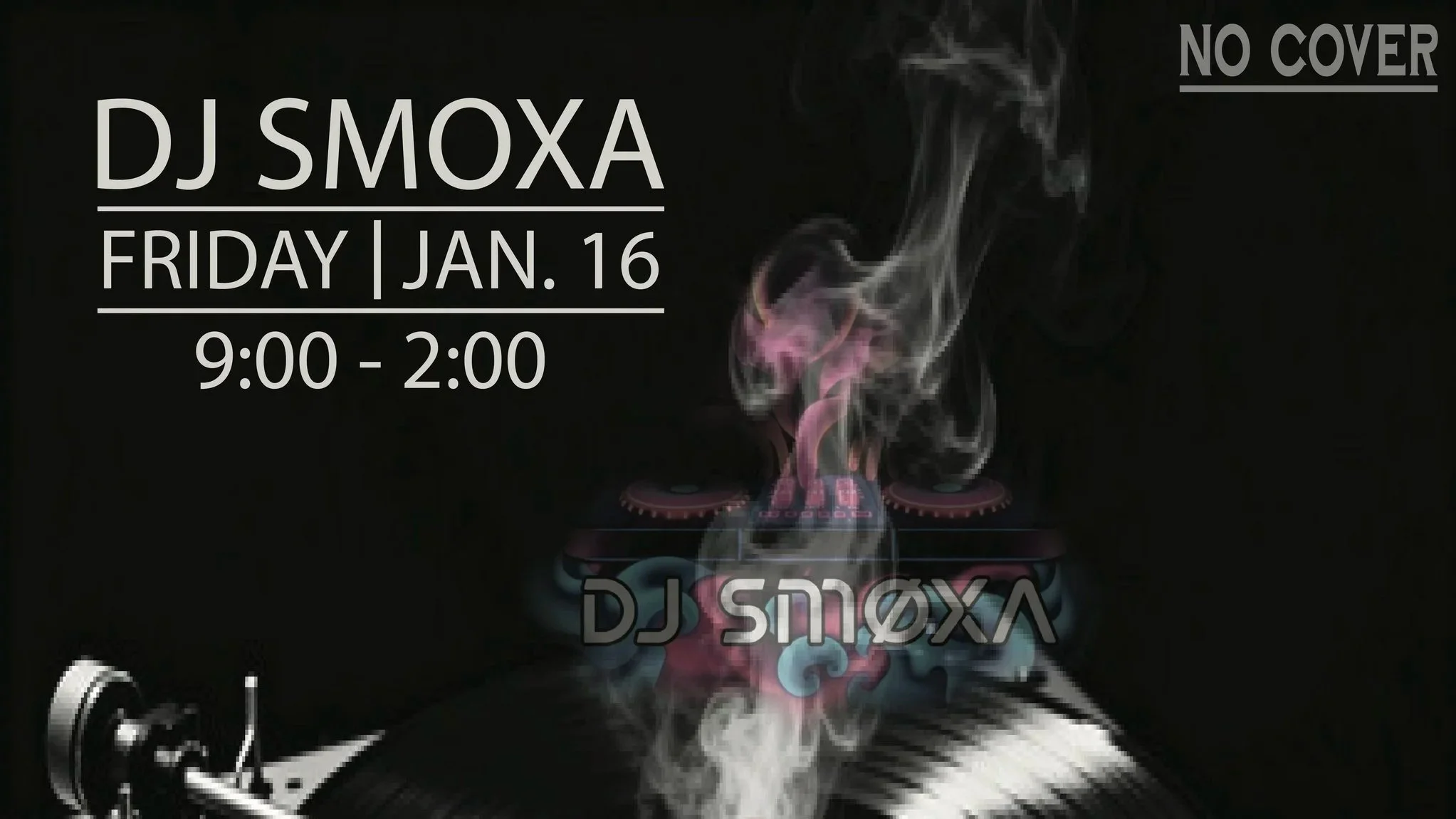 DJ Smøxa | Open-Format Friday at Jacks Patina Lounge