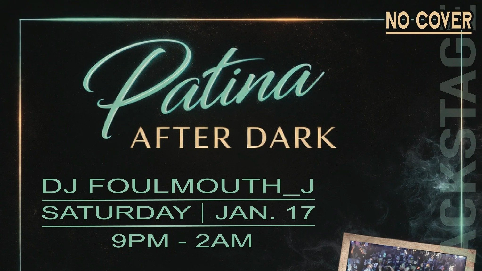 Patina After Dark | DJ Foulmouth_J at Jacks Backstage
