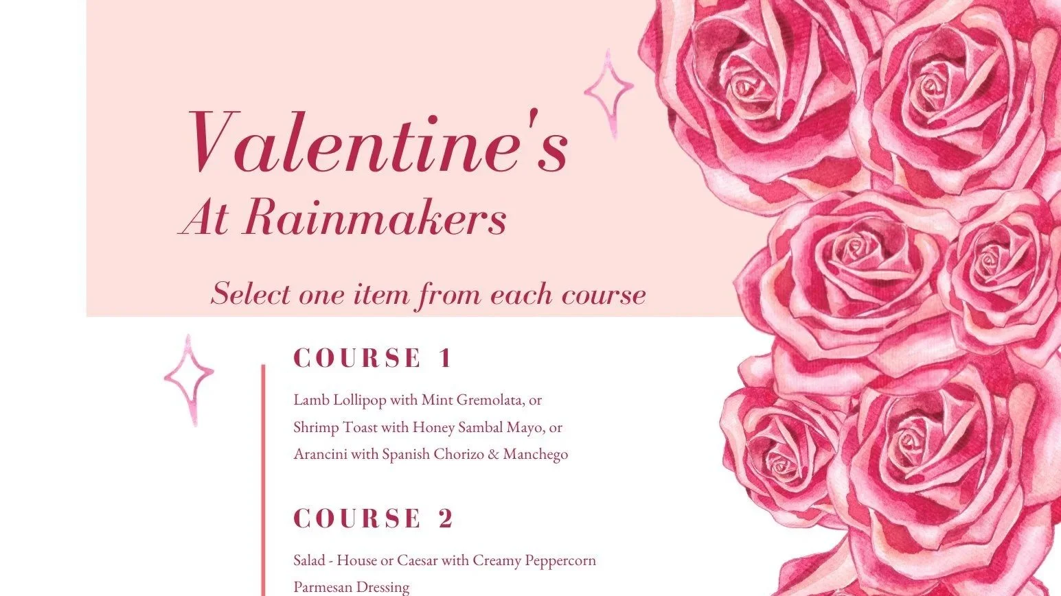 Valentine’s Dinner at Rainmakers Resort and Club