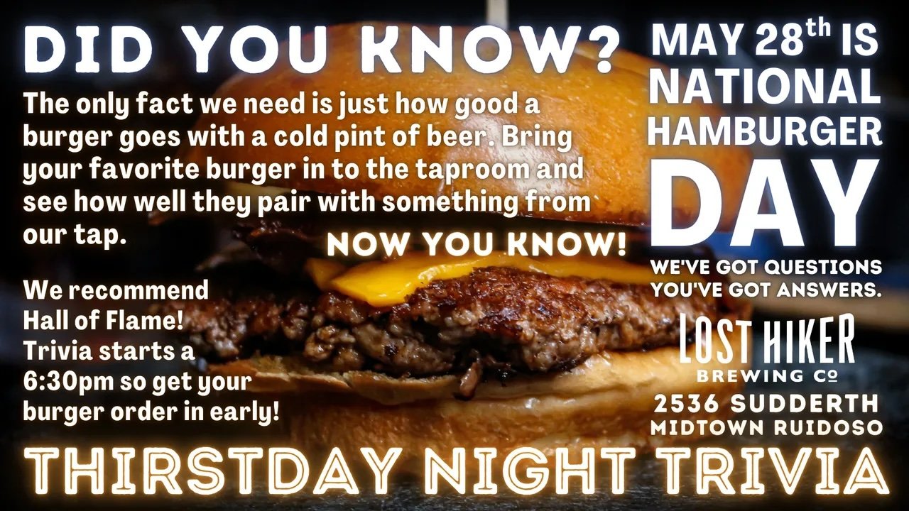 Lost Hiker Brewing Thirstday Night Trivia "National Hamburger Day"