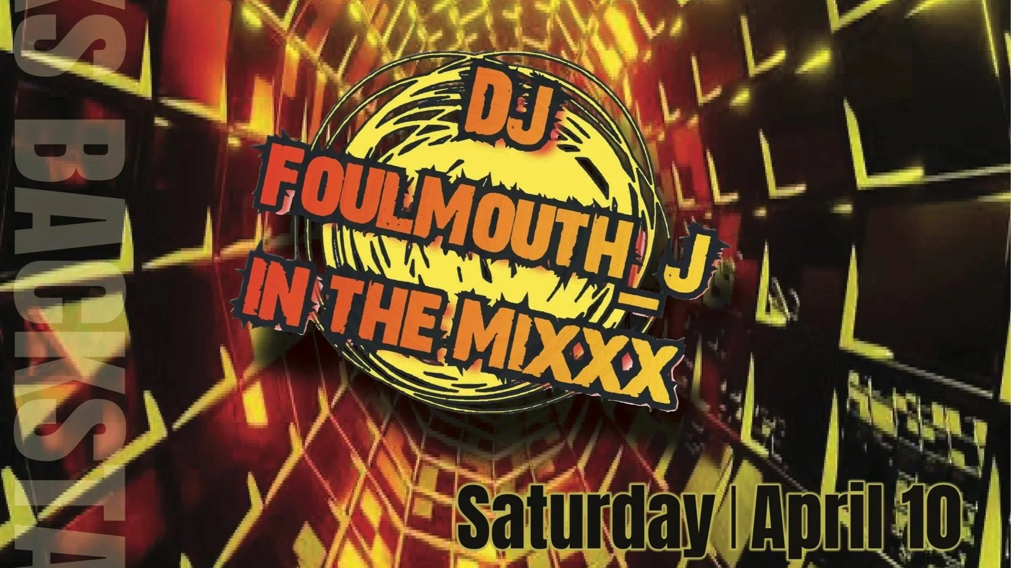 DJ Foulmouth J – In the Mixxx at Jacks Patina Lounge 