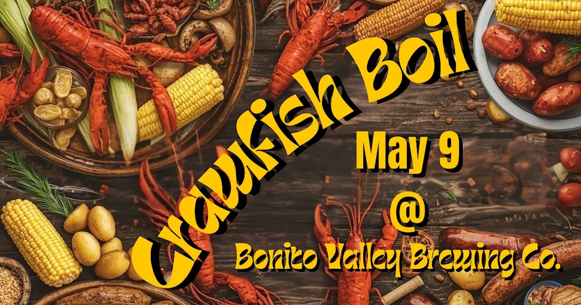 Crawfish Boil at Bonito Valley Brewing Company