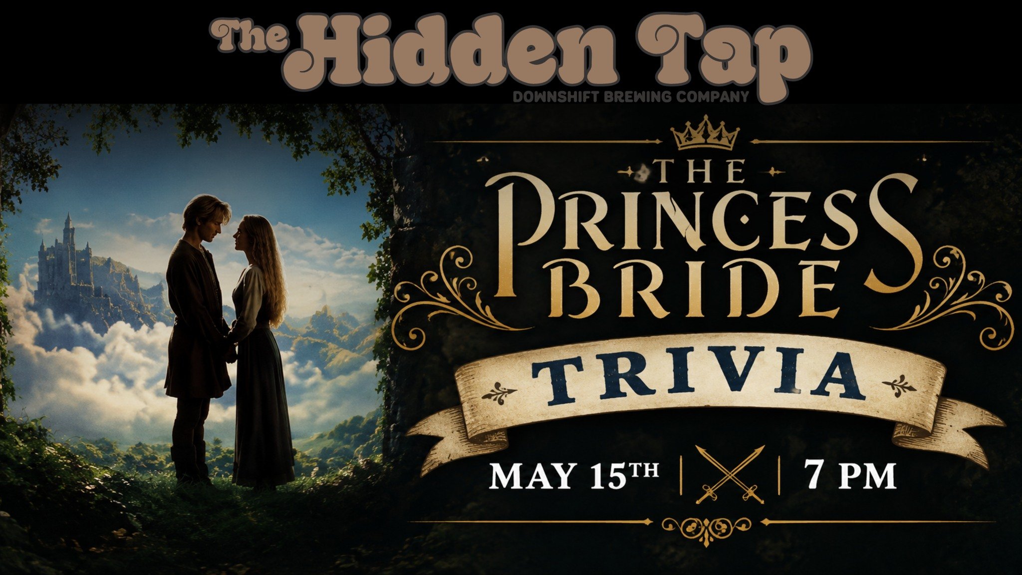 Princess Bride Trivia at Downshift Brewing Company - Hidden Tap