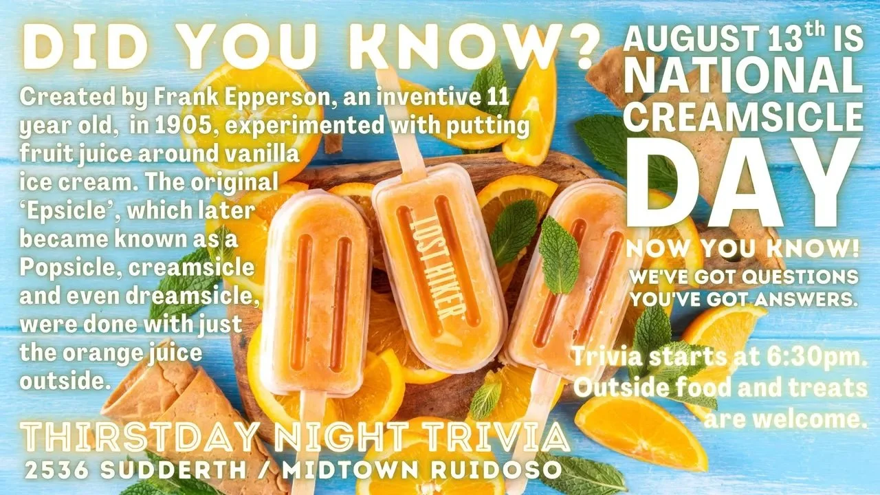 Lost Hiker Thirstday Night Trivia: National Creamsicle Day Edition