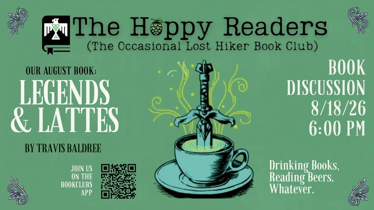 Lost Hiker Hoppy Readers Book Club: Legends &amp; Lattes 