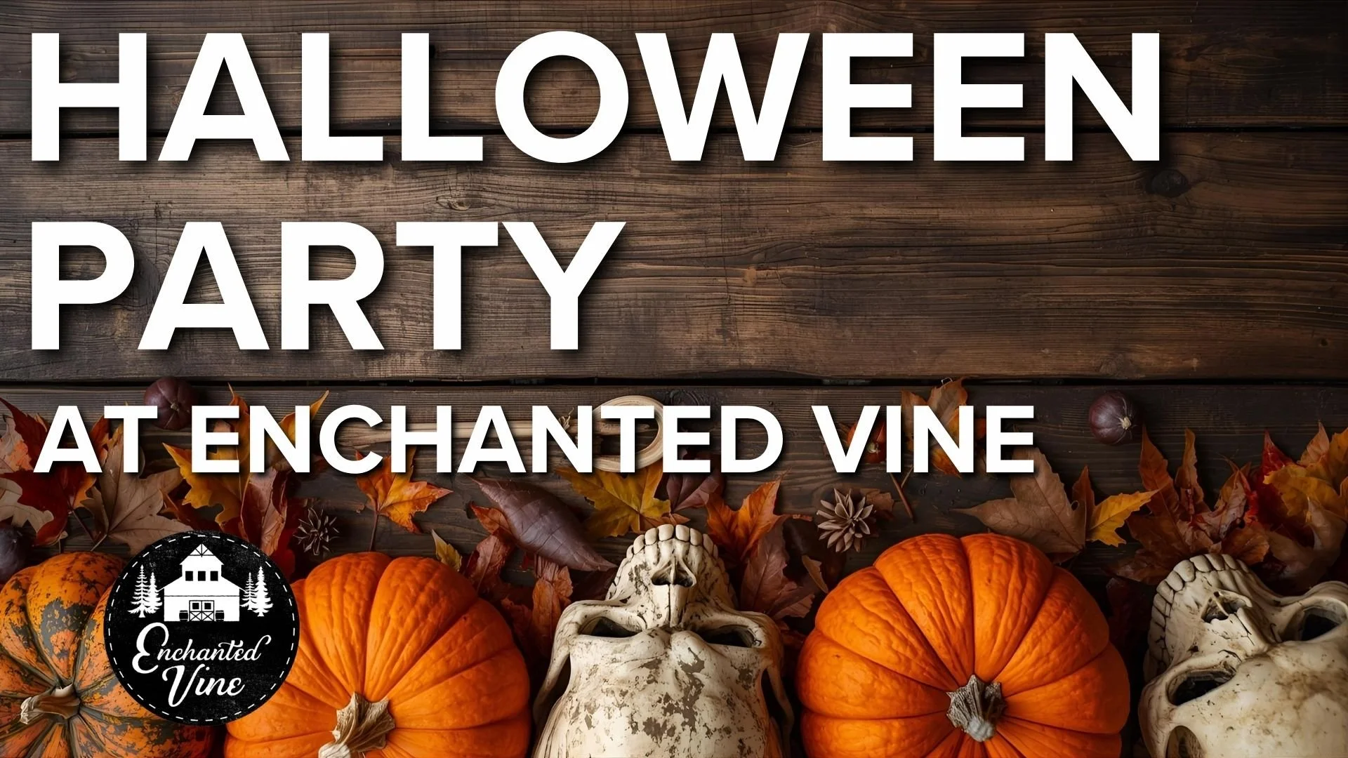 Halloween Party at Enchanted Vine