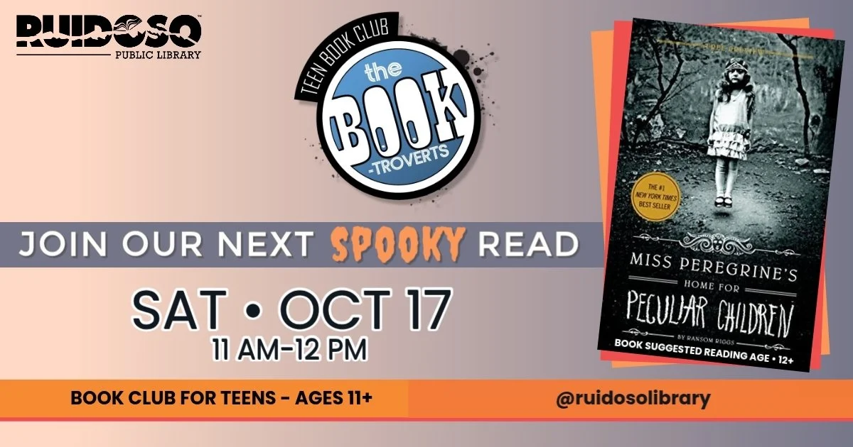 Teen Book Club: Miss Peregrine’s Home for Peculiar Children