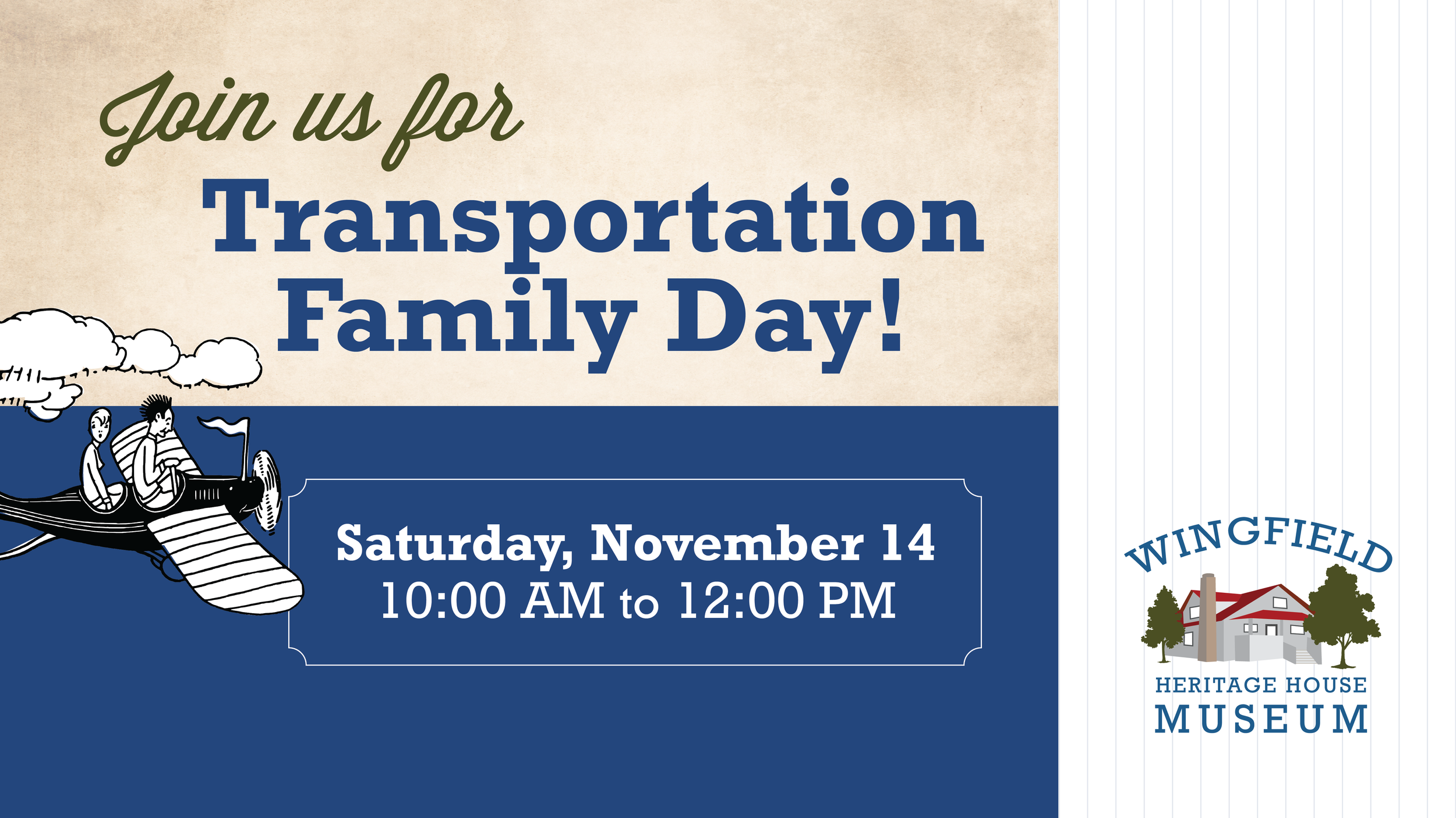 Transportation Family Day at Wingfield Heritage House Museum