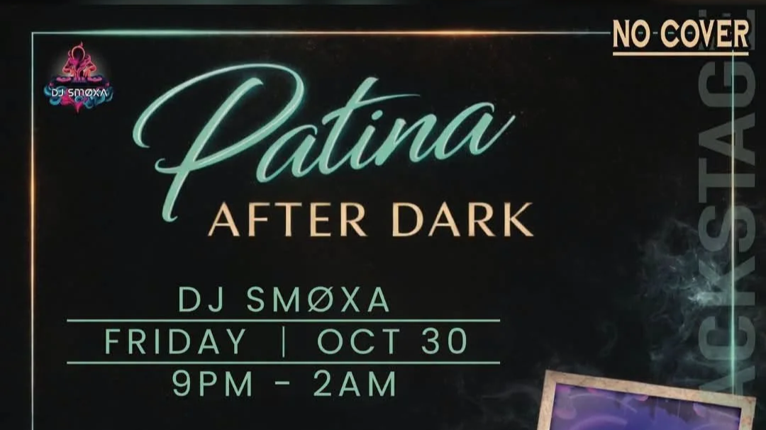 Patina After Dark with DJ SMØXA at Jacks Backstage