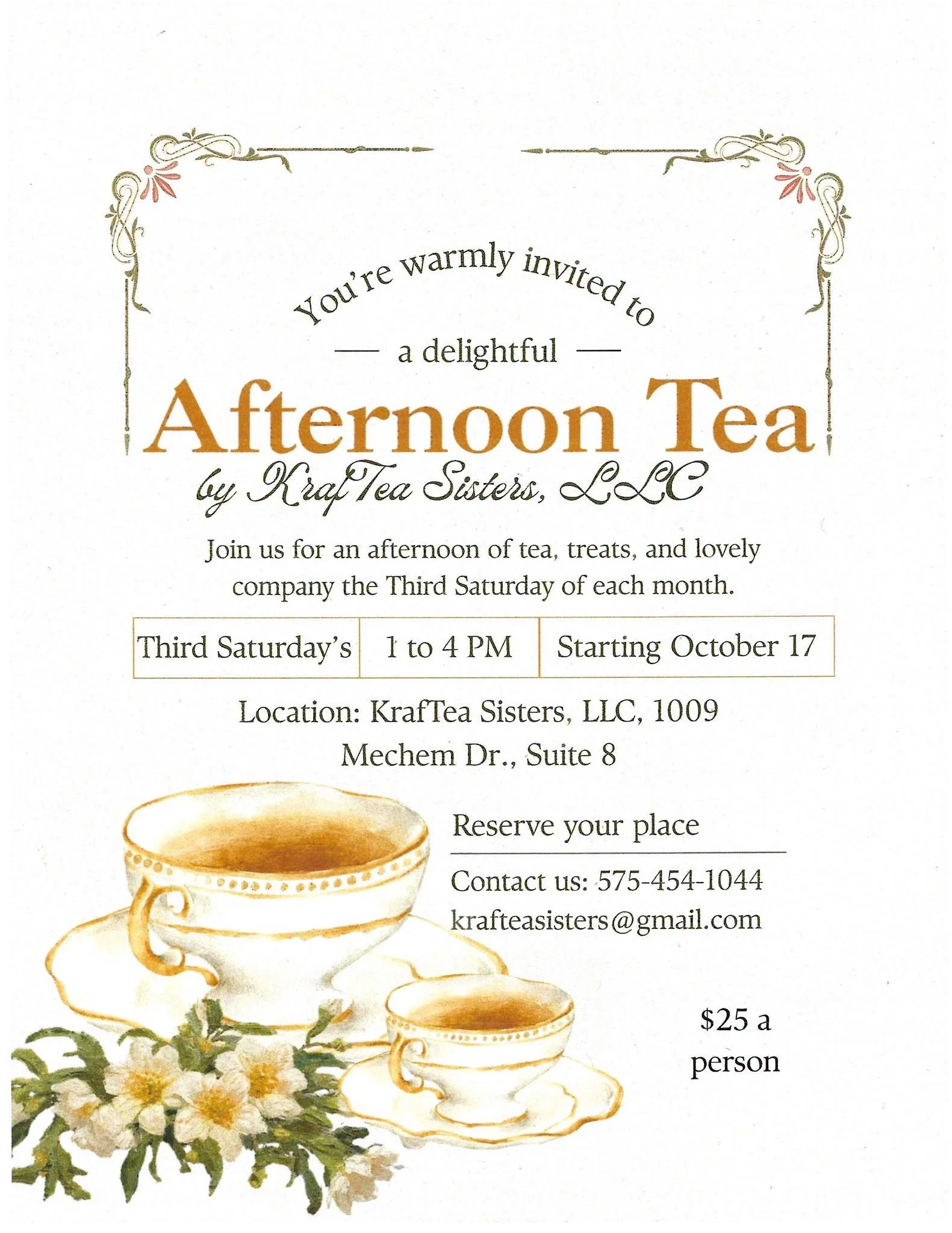 Afternoon Tea at KrafTea Sisters in Ruidoso, held from 1 to 4 PM on the third Saturday of each month beginning October 17, with tea and treats for $25 per person.