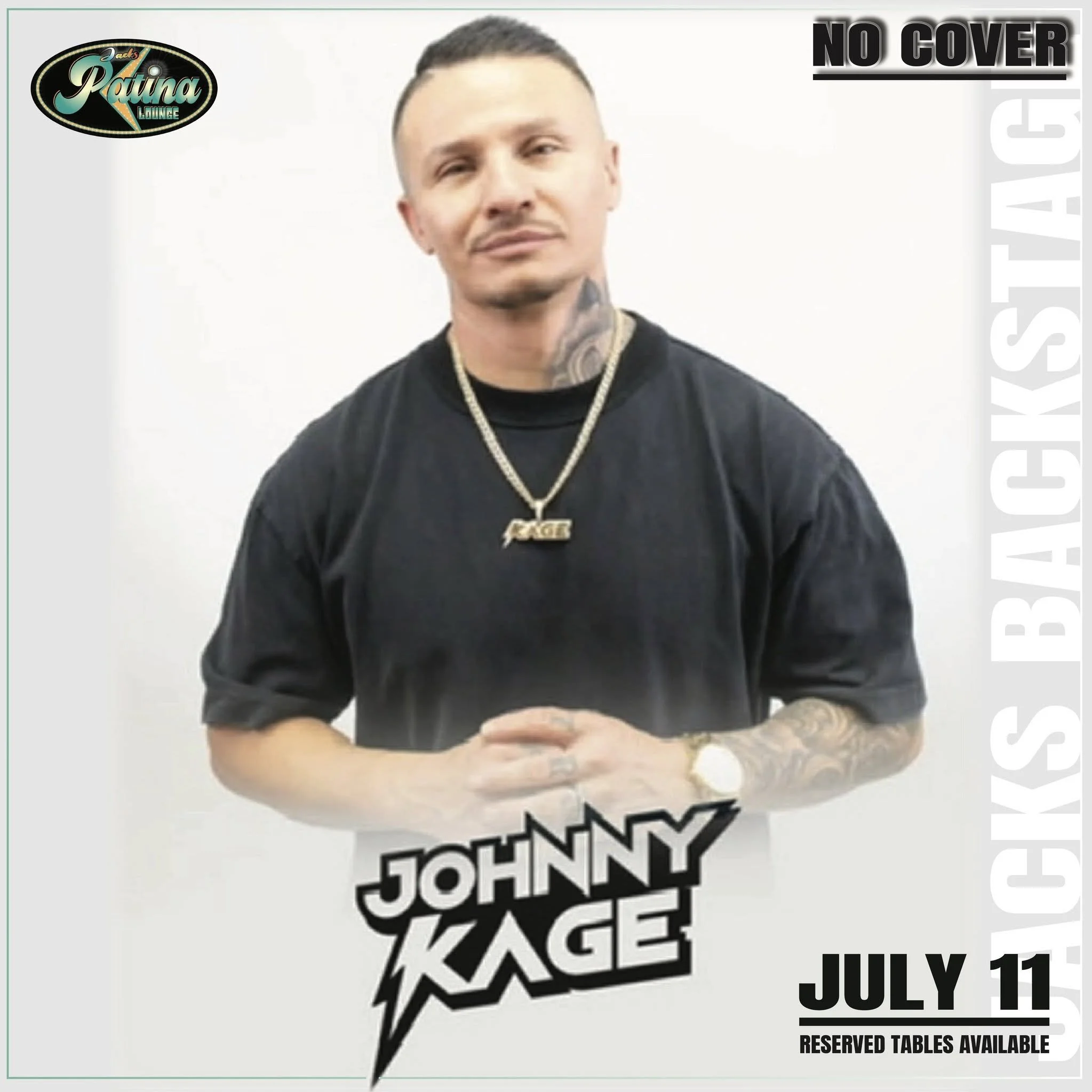 Promotional graphic for Johnny Kage performing live at Jacks Patina Lounge in Ruidoso on Saturday, July 11, featuring a portrait of the DJ with “No Cover” and reserved tables available.