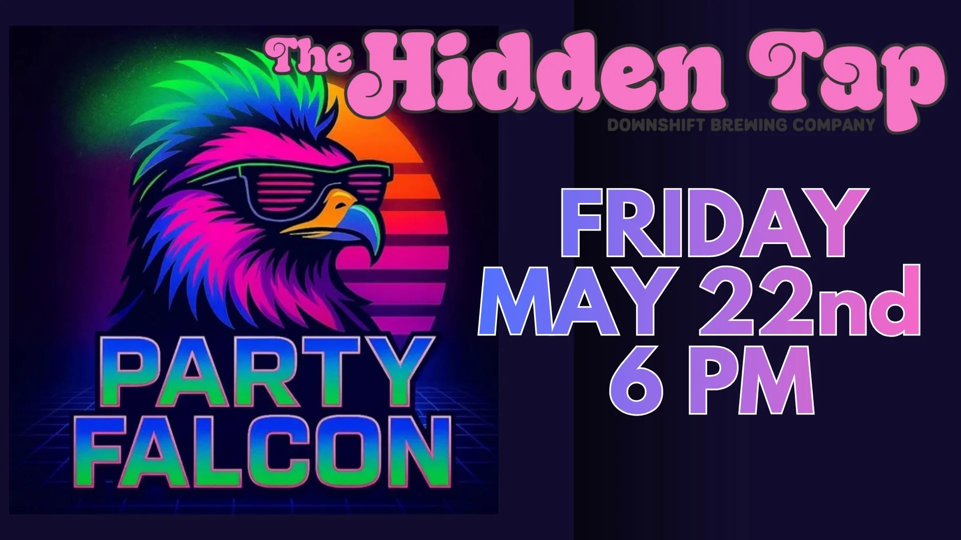 Colorful neon-style promotional graphic featuring Party Falcon branding and event details for a live performance at Downshift Brewing Company Hidden Tap in Ruidoso.