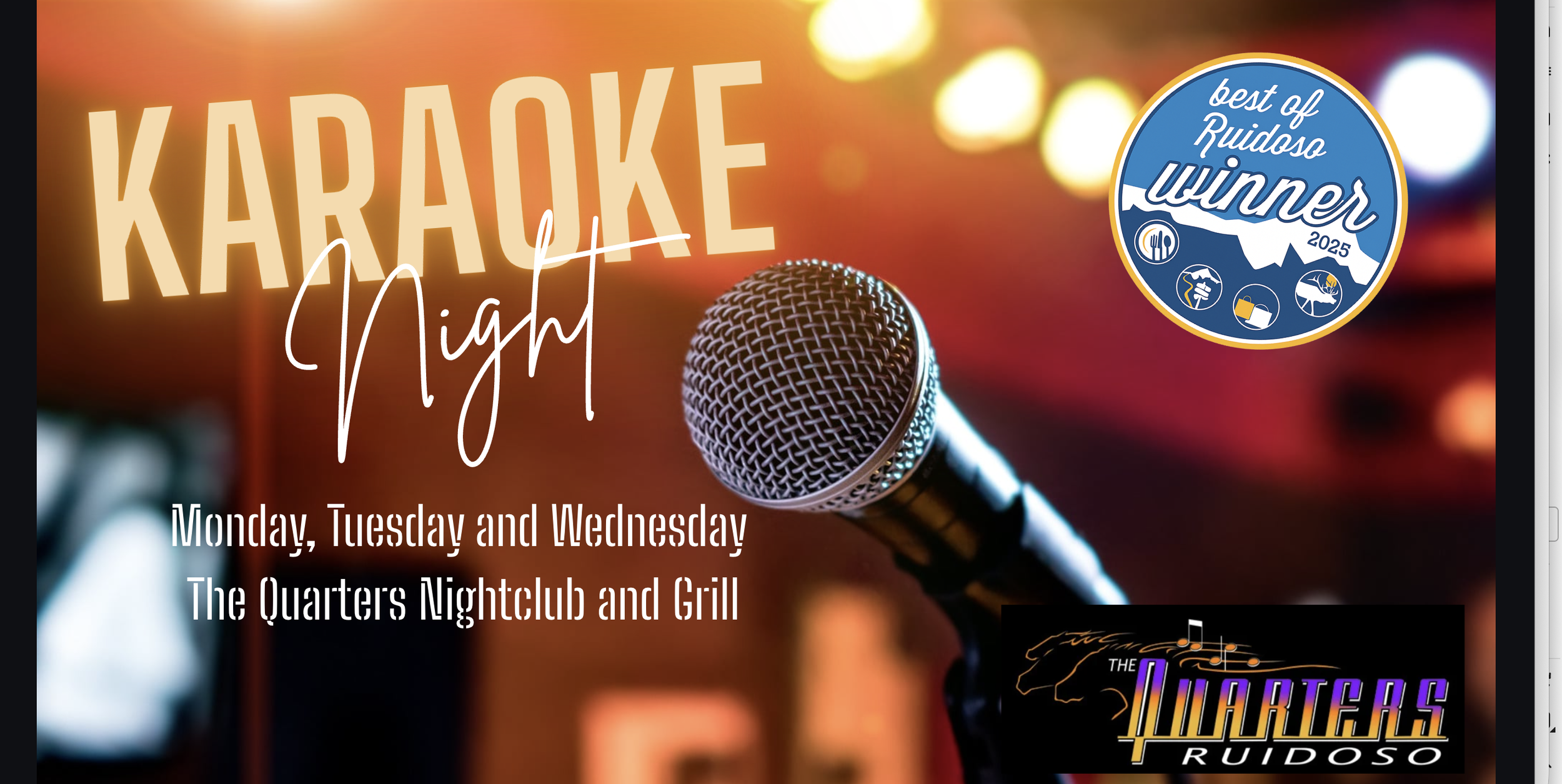Promotional graphic for Karaoke Night at The Quarters Nightclub and Grill in Ruidoso featuring a microphone on stage with colorful lights and text highlighting weekly karaoke nights.