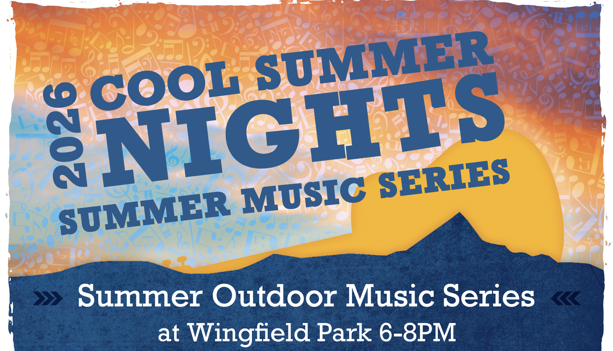 Cool Summer Nights Summer Music Series promotional graphic highlighting FREE outdoor concerts, mountain sunsets, and live music at Wingfield Park in Ruidoso during summer 2026.