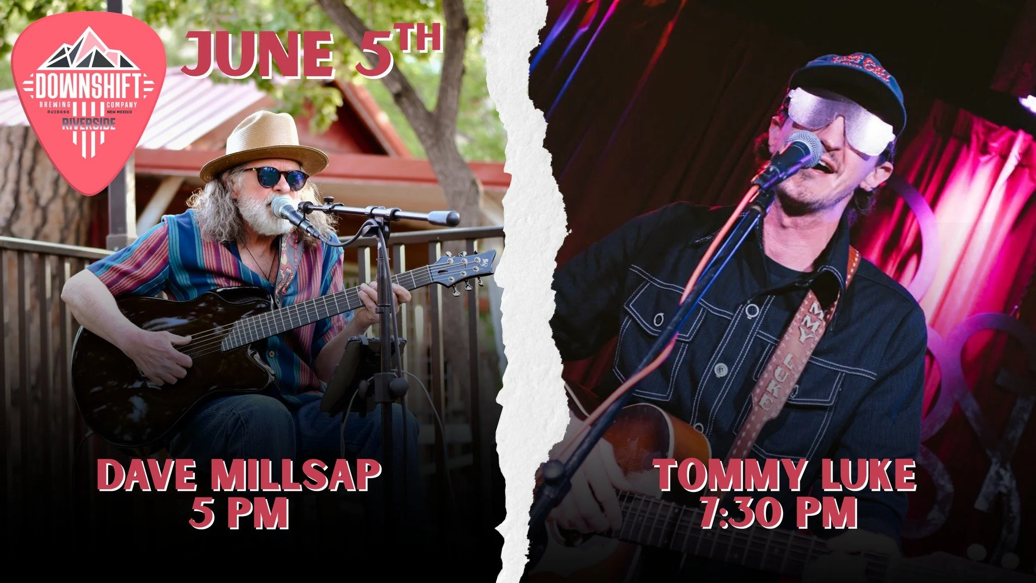 Promotional graphic for Dave Millsap and Tommy Luke performing live at Downshift Brewing Company – Riverside in Ruidoso, New Mexico on June 5, featuring split images of both musicians performing with guitars and microphones on stage.