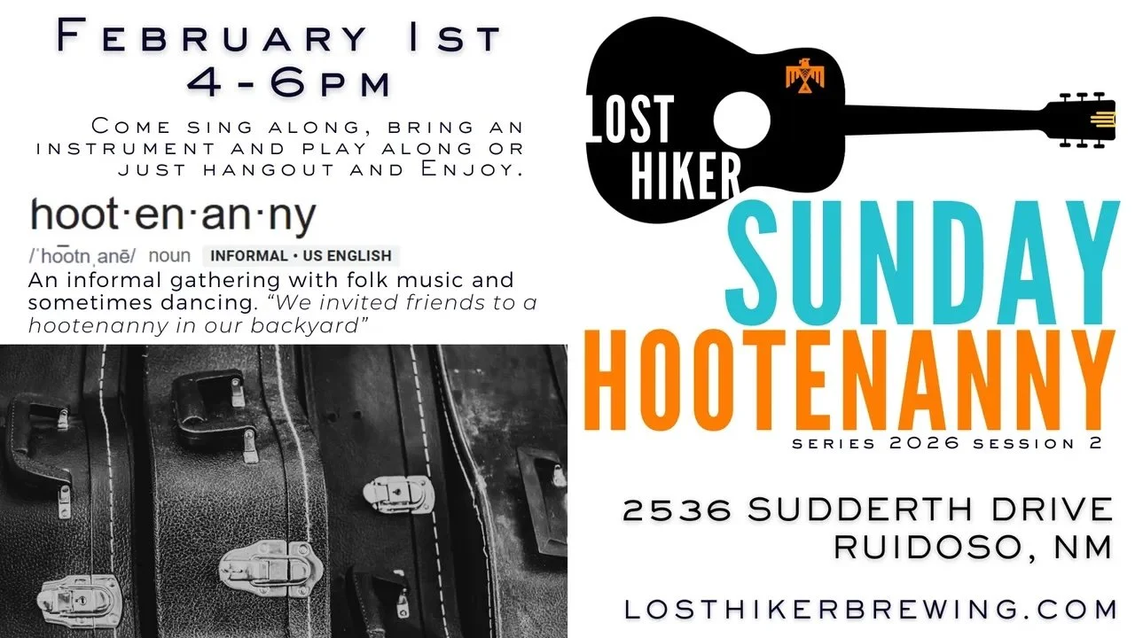 Promotional event graphic for Sunday Hootenanny at Lost Hiker Midtown Taproom in Ruidoso, NM
