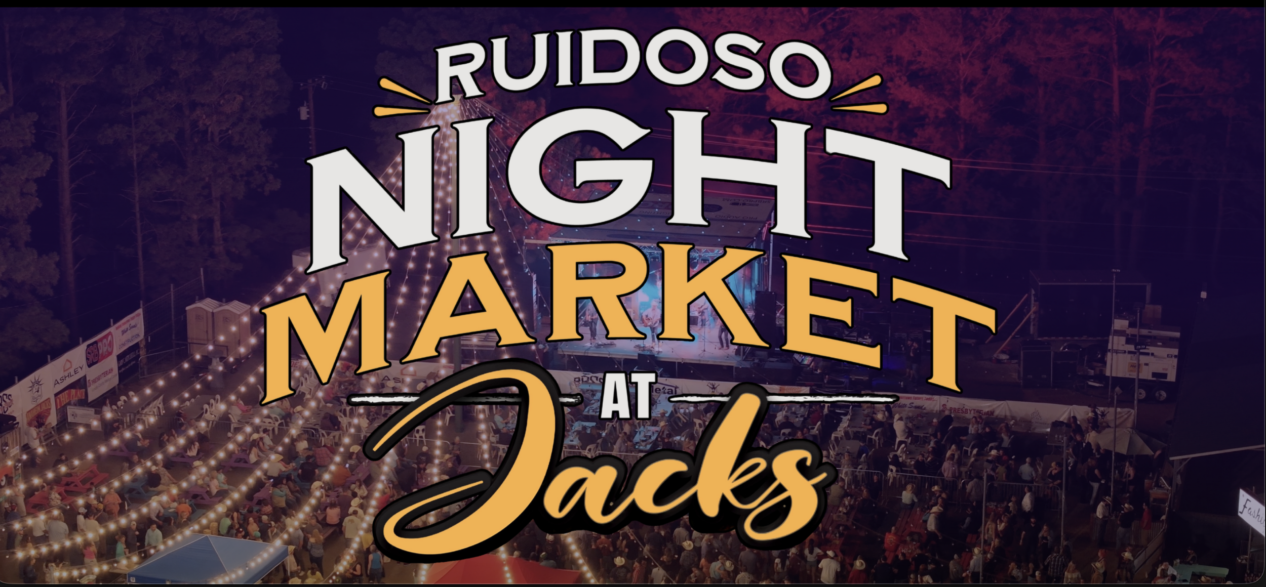 Evening crowd gathered beneath string lights at the Ruidoso Night Market at Jacks Backstage, featuring live music, local vendors, food, shopping, and a festive community atmosphere.