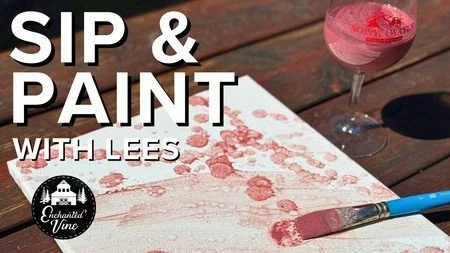 Promotional event graphic for Sip and Paint with Lees at the Enchanted Vine Barn in Ruidoso, NM