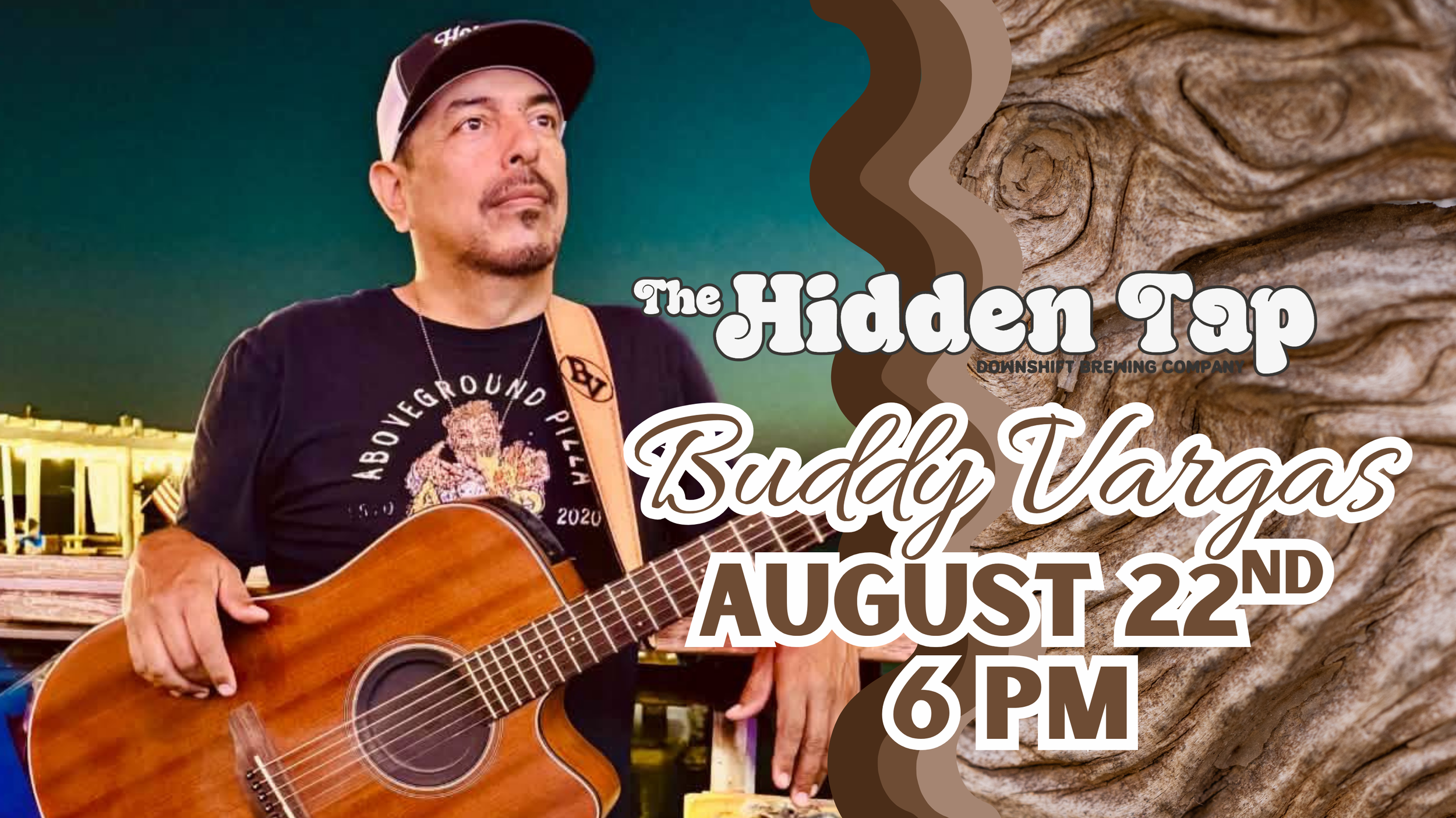 Promotional graphic for Buddy Vargas performing live at Downshift Brewing Company – Hidden Tap in Ruidoso on August 22 at 6 PM.