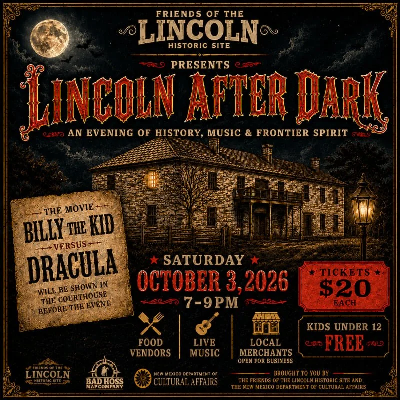 Lincoln After Dark festival poster for October 3, 2026, at Lincoln Historic Site, featuring live music, food vendors, local merchants and a courthouse screening of Billy the Kid Versus Dracula.