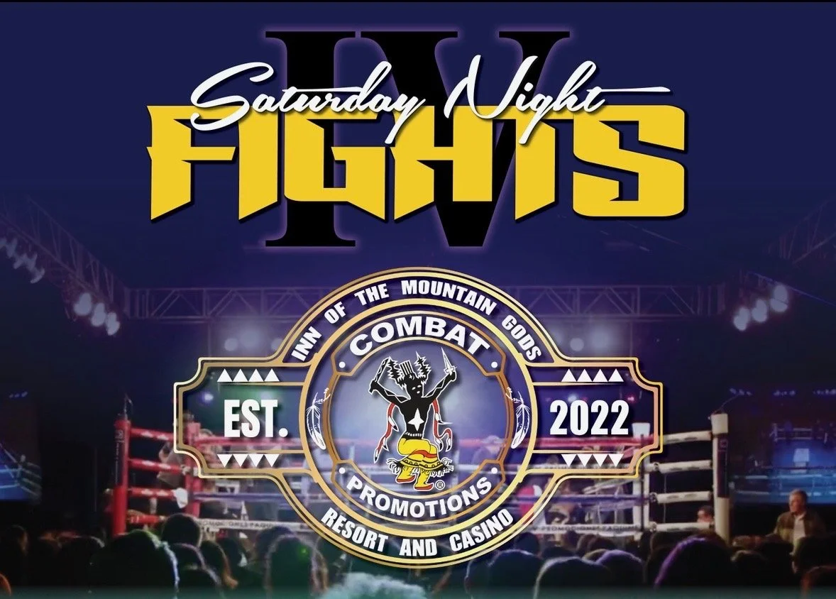 Saturday Night Fights IV promotional graphic for Inn of the Mountain Gods Combat Promotions.