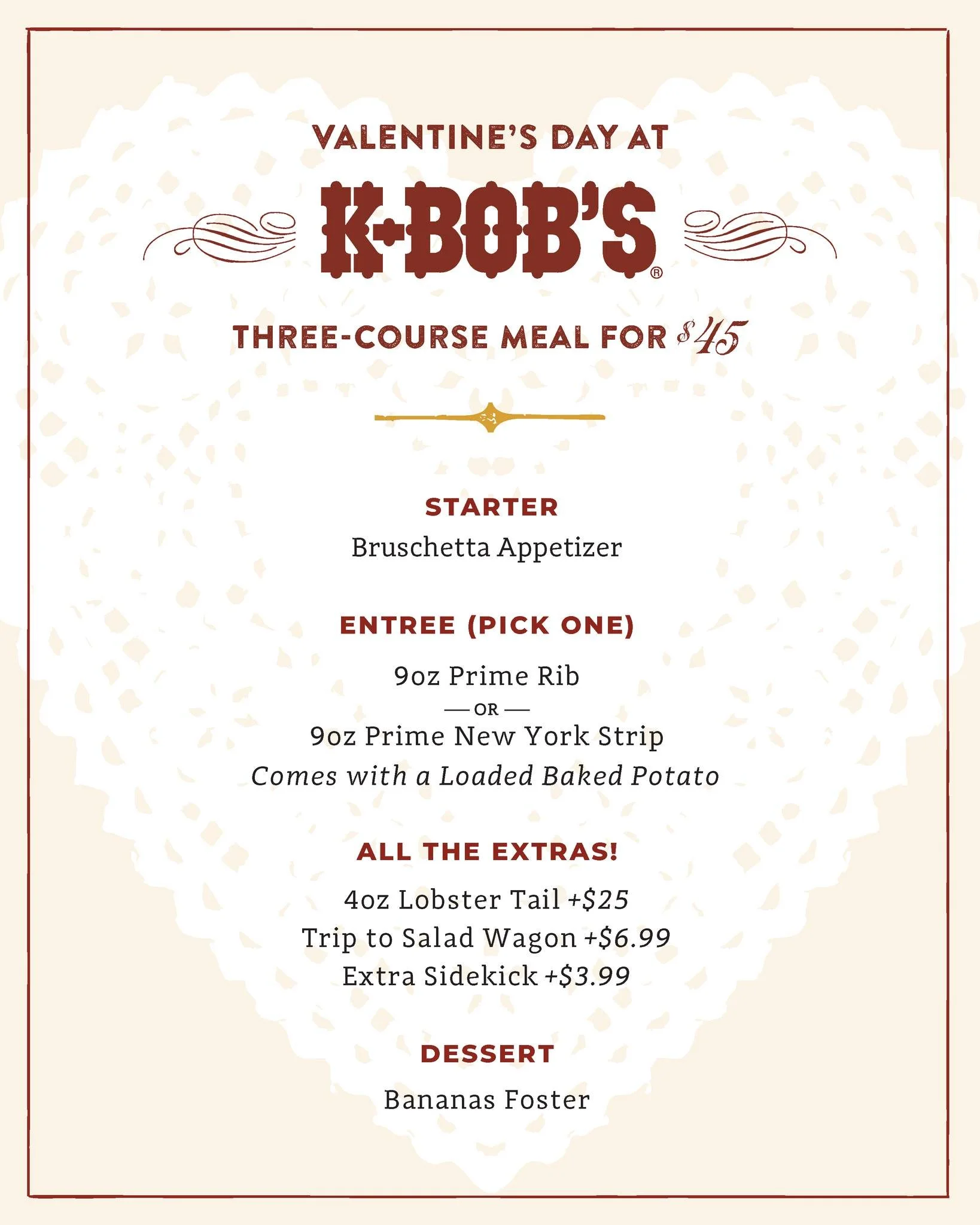 Promotional event graphic for Valentine's Day at K-Bob's three course meal for $45 in Ruidoso, NM