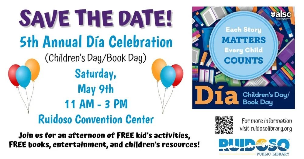 Promotional event graphic for 5th Annual Dia Celebration on May 9, 2026, from 11 AM to 3 PM at the Ruidoso Convention Center