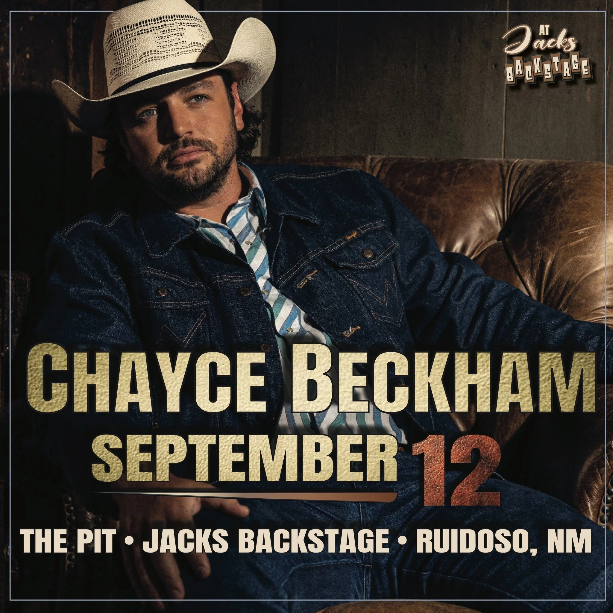 Promotional poster featuring country artist Chayce Beckham seated in a leather chair wearing a cowboy hat and denim jacket, with event text announcing his live performance at The Pit at Jack’s Backstage in Ruidoso, NM on September 12.