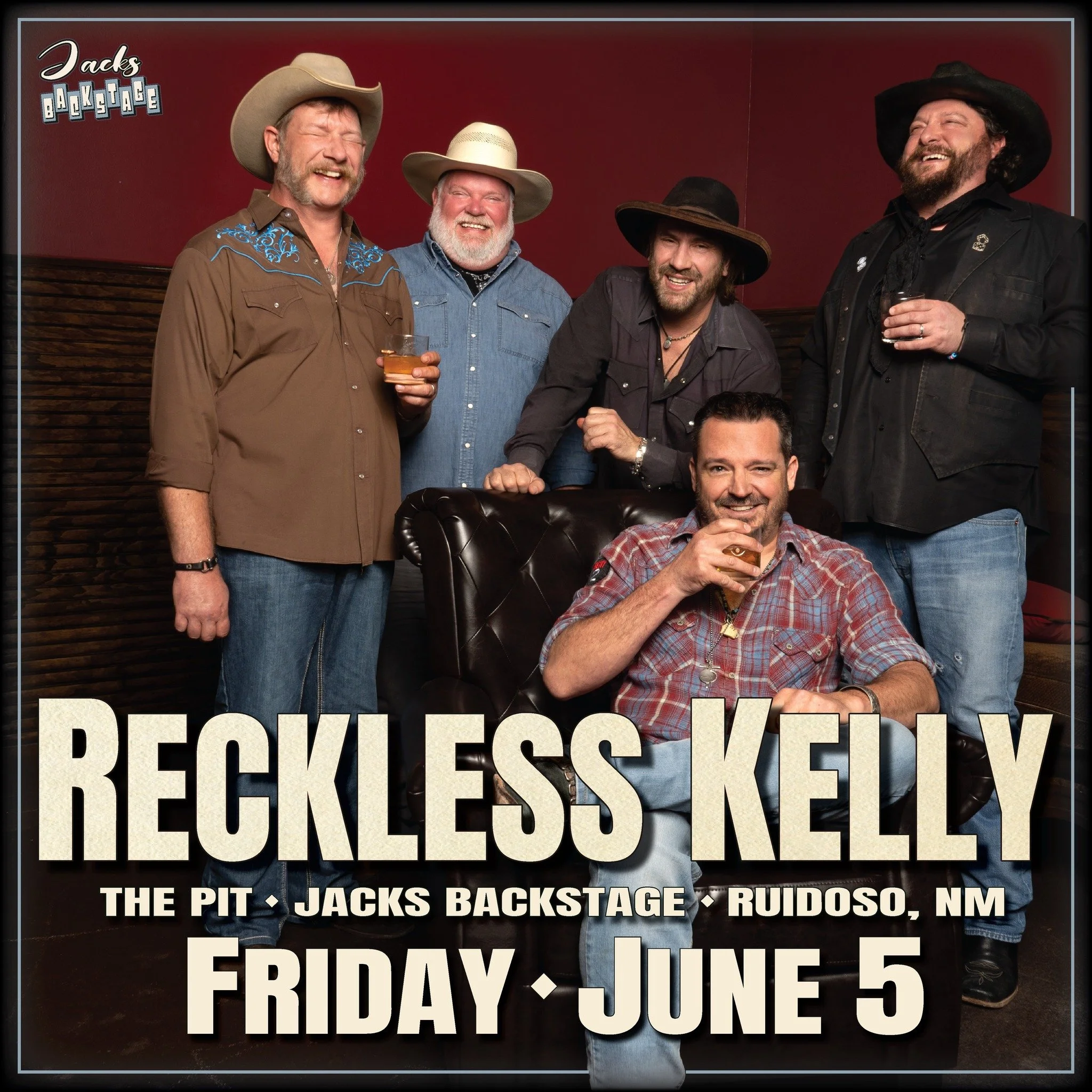 Promotional concert poster featuring country band Reckless Kelly posing together in western attire with event details for their June 5, 2026 performance at The Pit at Jacks Backstage in Ruidoso, New Mexico.