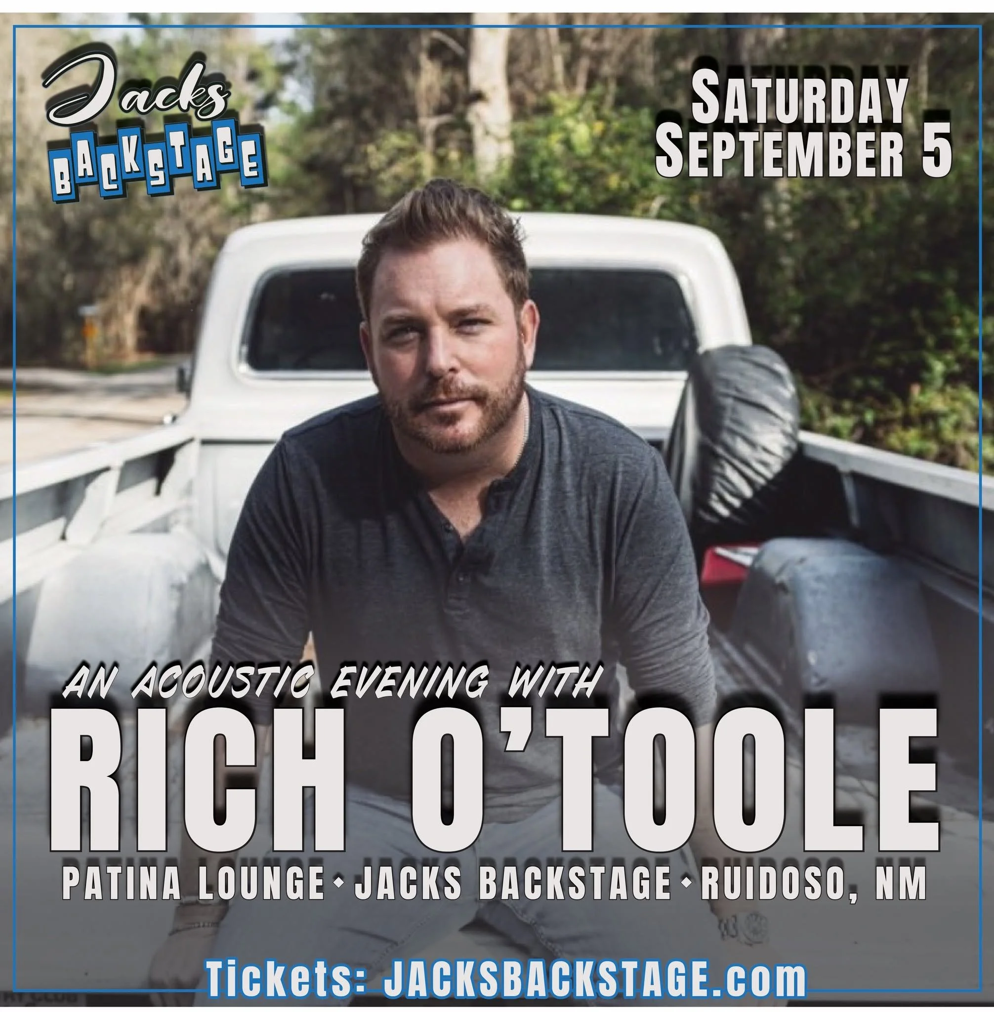 Promotional poster for Rich O’Toole performing an acoustic concert at JACKS Backstage in Ruidoso on Saturday, September 5, 2026.