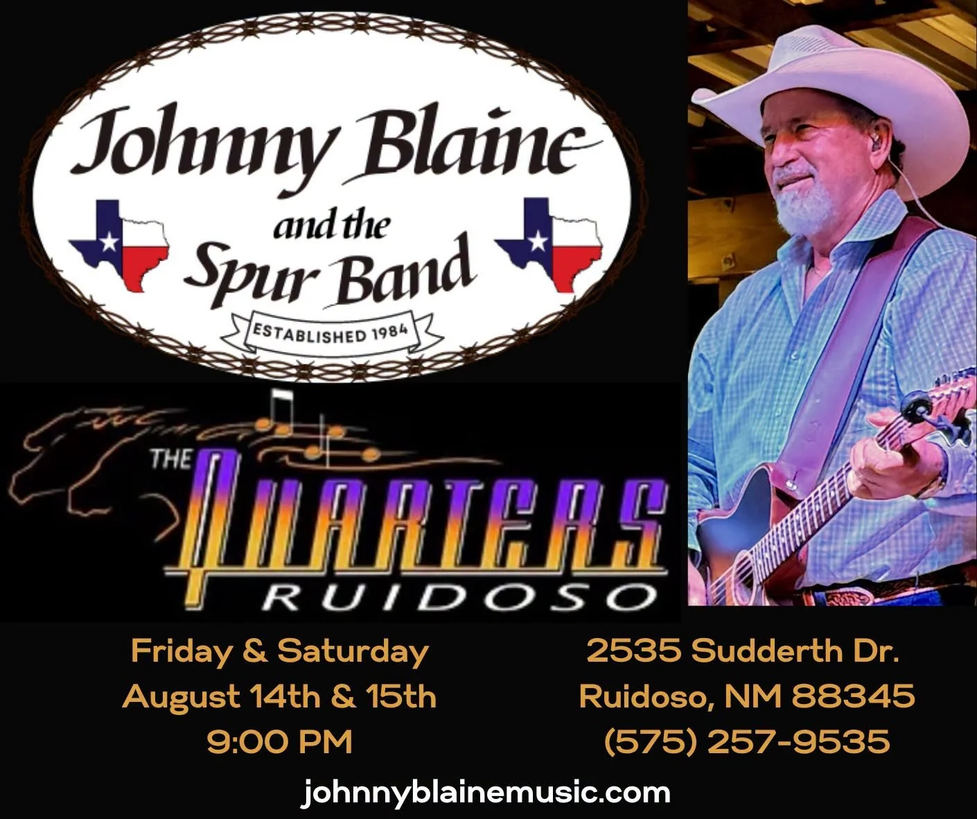 Johnny Blaine & The Spur Band concert poster for August 14–15 at Quarters Nightclub & Grill in Ruidoso.