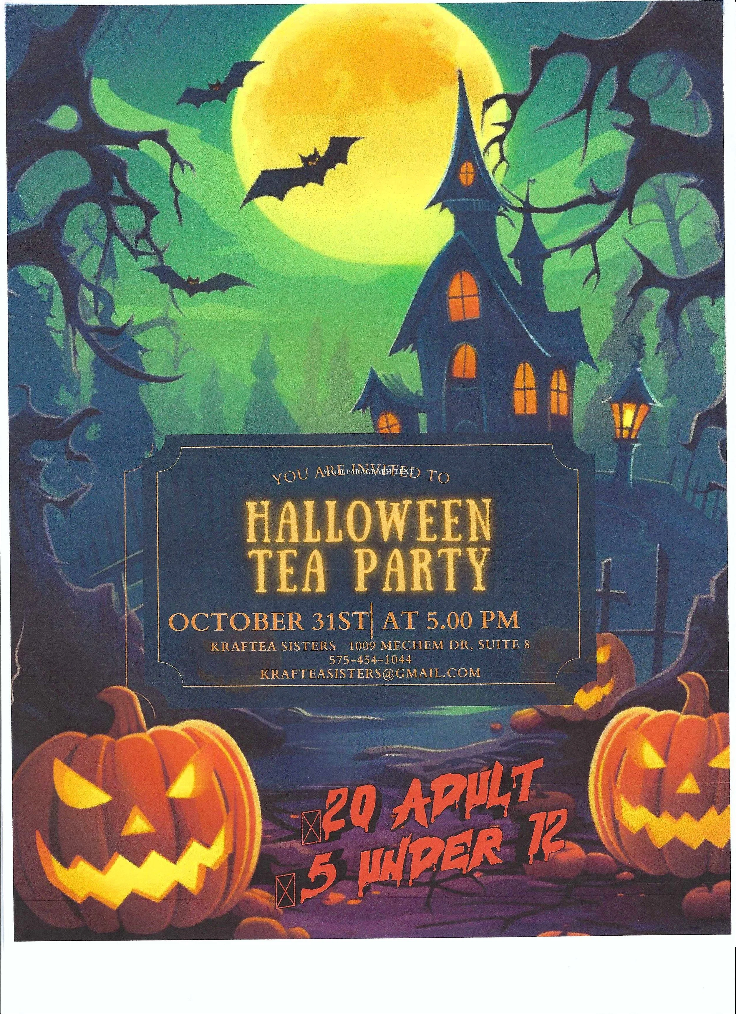 Halloween Tea Party at Kraftea Sisters in Ruidoso on October 31 at 5 PM, featuring a spooky haunted house, full moon, bats, and jack-o’-lanterns.