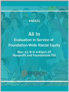 AEA: Evaluation in Service of Foundation-Wide Racial Equity