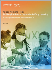 Voices from the Field: Building Resilience Capacities in Early Learning