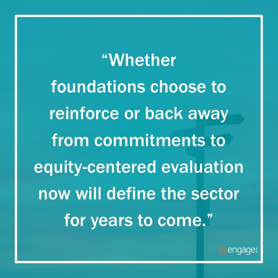 Navigating the Headwinds: Why Funders Should Lean Into Equity-Centered Evaluation