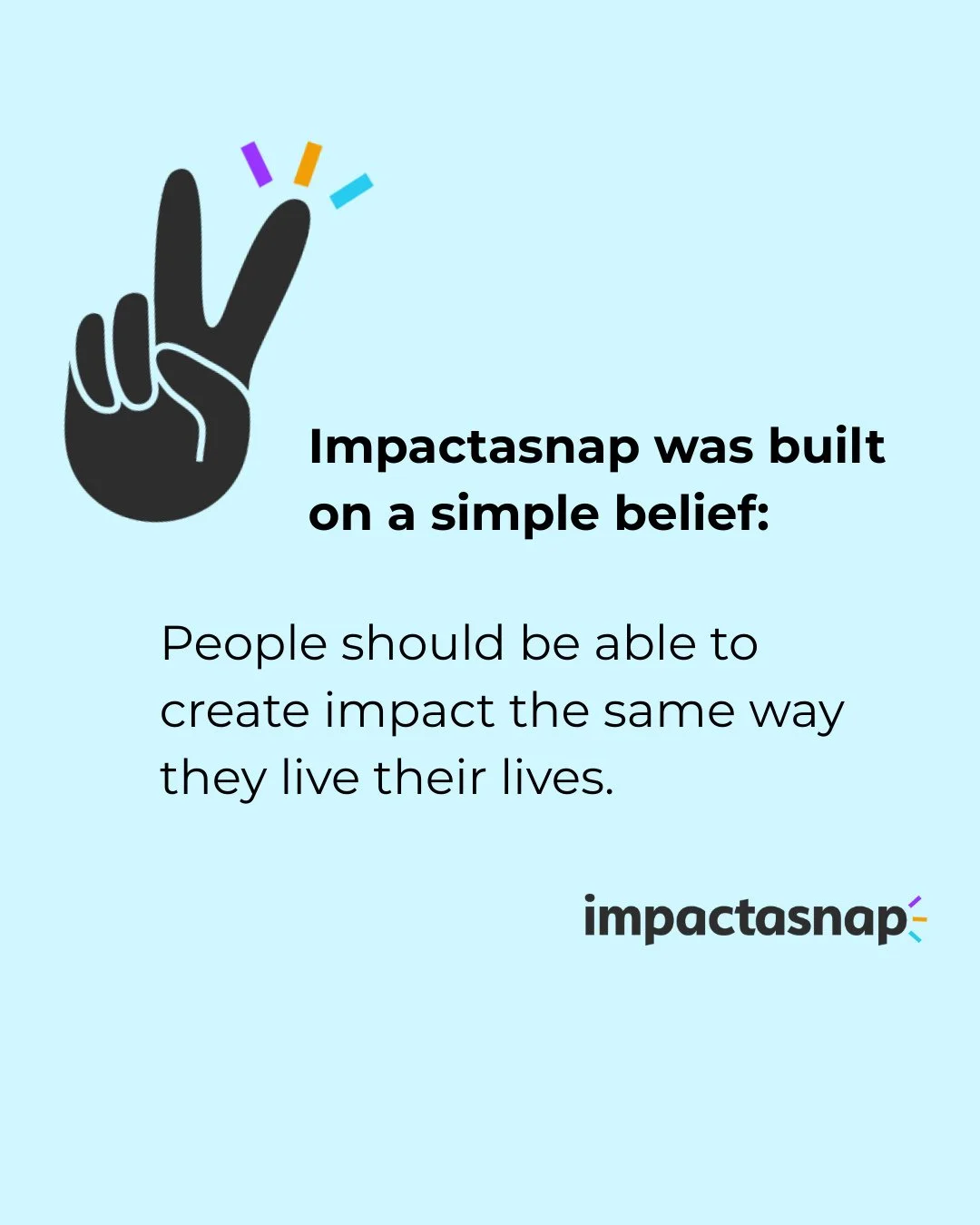 With Impactasnap your social media can change lives, without changing your routine. Post like you normally would, fund causes you care about. ✨No donation required, no complex signup, One hashtag = verified dollars to vetted nonprofits! ✨

See how it
