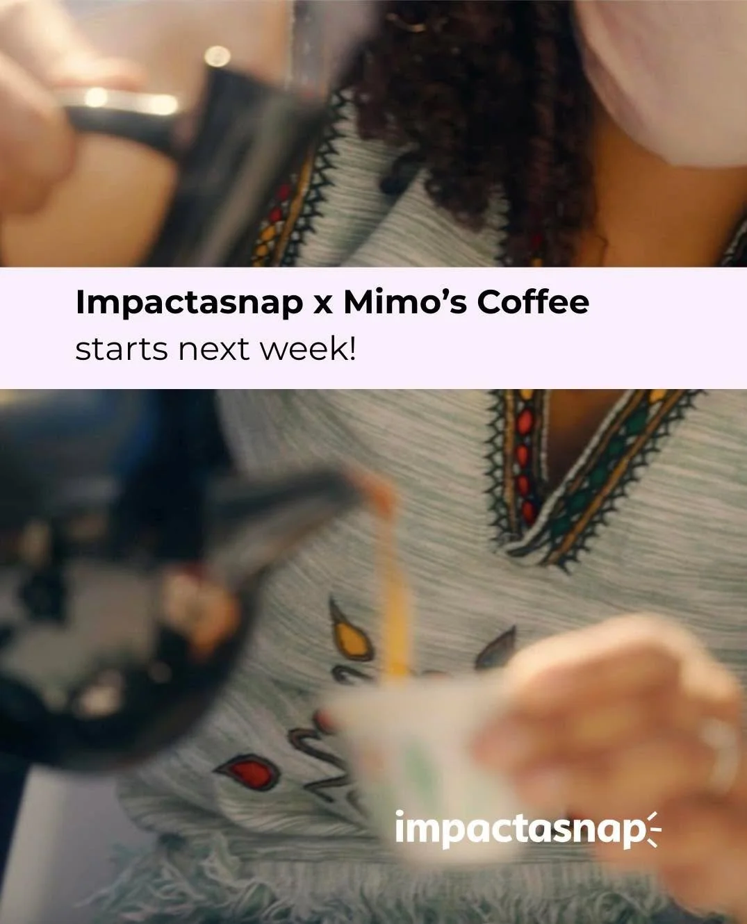 We&rsquo;re brewing up something special ☕✨

Impactasnap is excited to launch our upcoming campaign with @mimoscoffee.co starting March 9th!

Here&rsquo;s how it works:�Snap a pic of your Mimo&rsquo;s coffee, post it with the campaign hashtags, and M