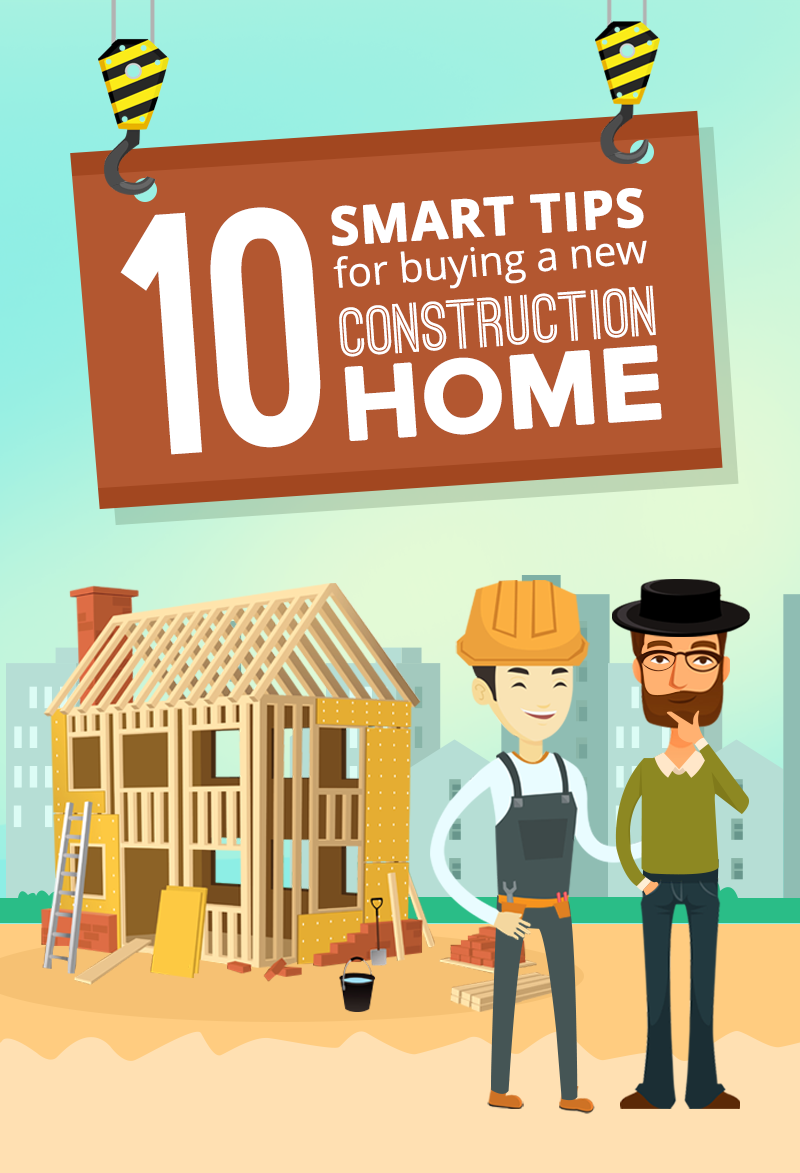 10 Smart Tips For Buying A New Construction Home.png