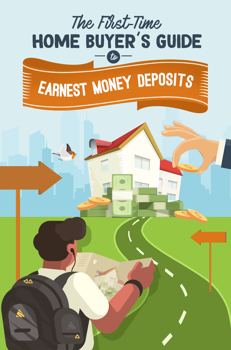 The First-Time Home Buyer's Guide To Earnest Money Deposits — Ylopo