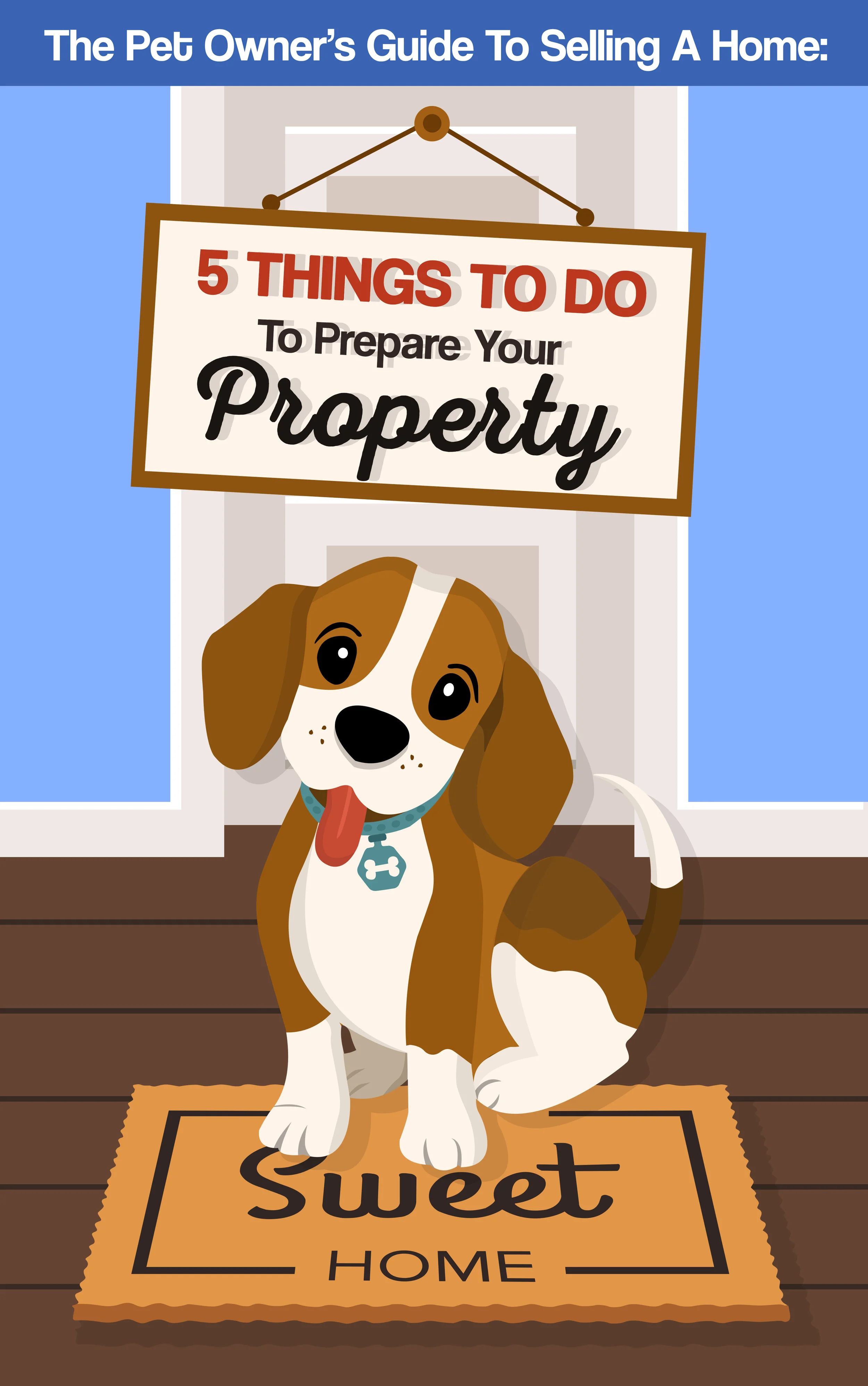 The Pet Owner’s Guide To Selling A Home.jpg
