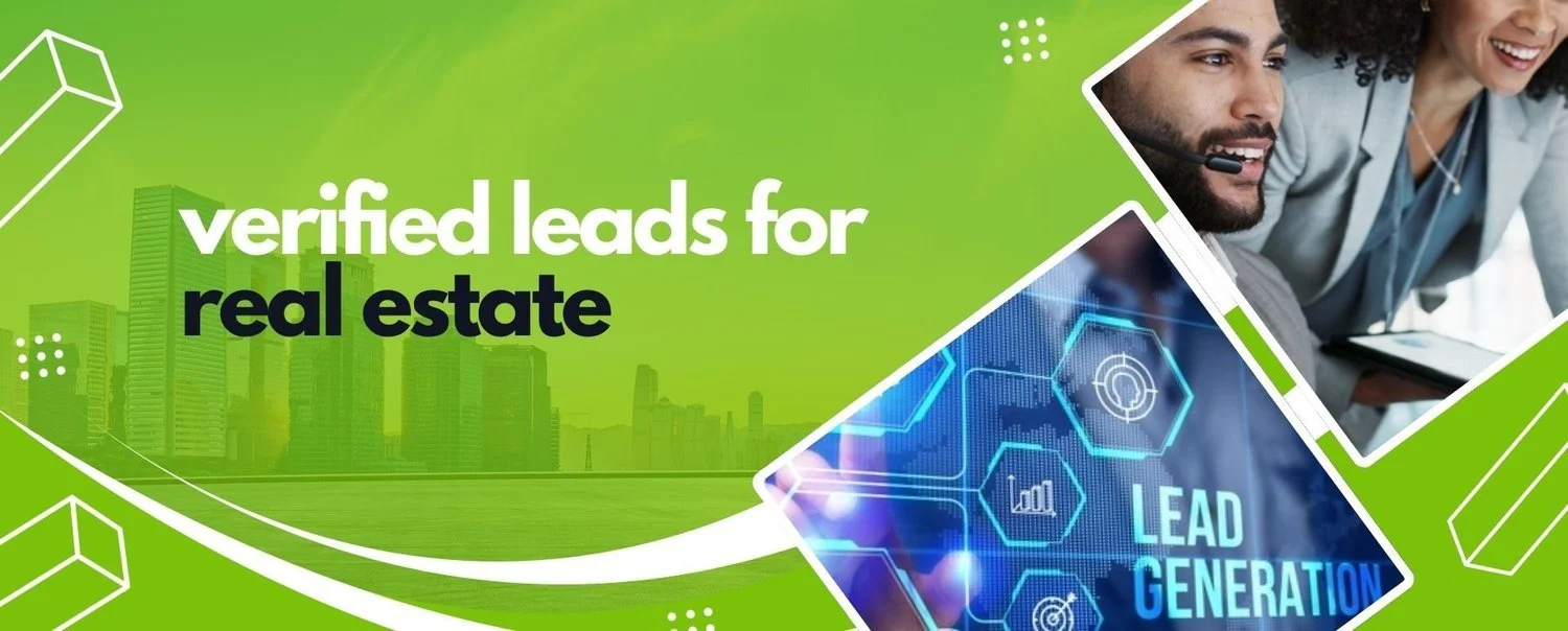 Real Estate Lead Generation: Verified Lead Strategies