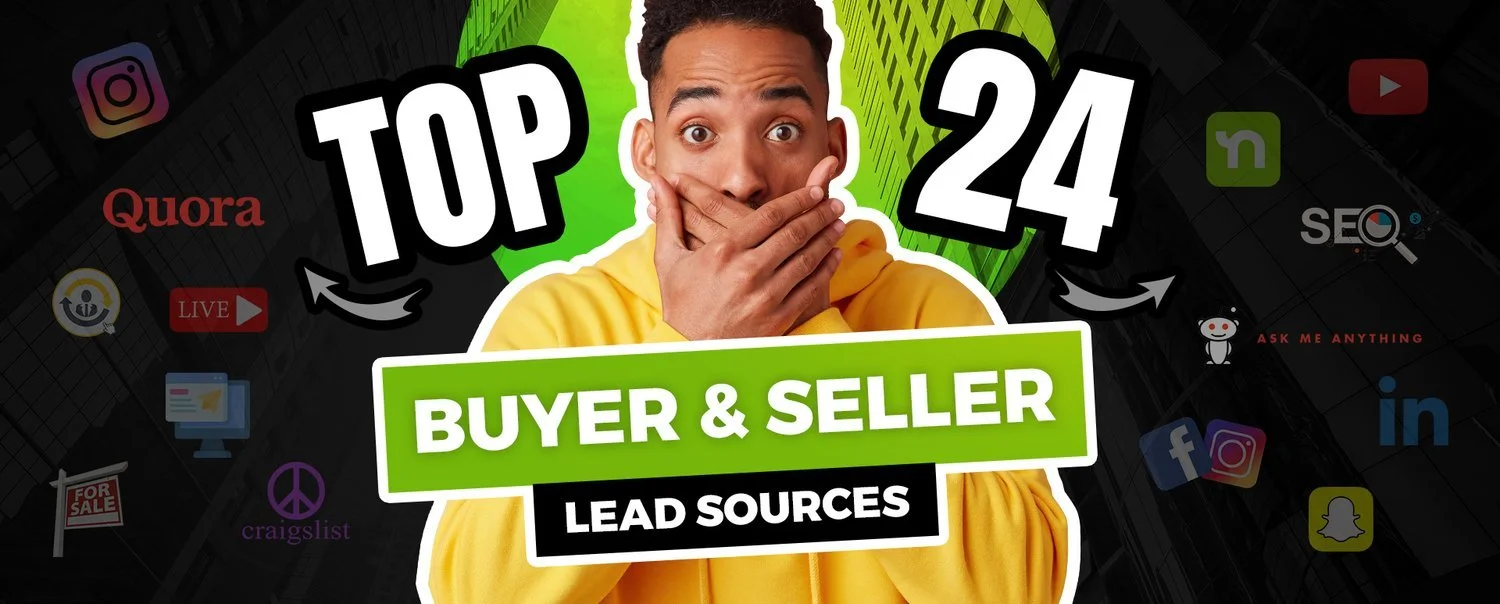 15 Buyer and Seller Leads Sources You Probably Aren't Using Yet