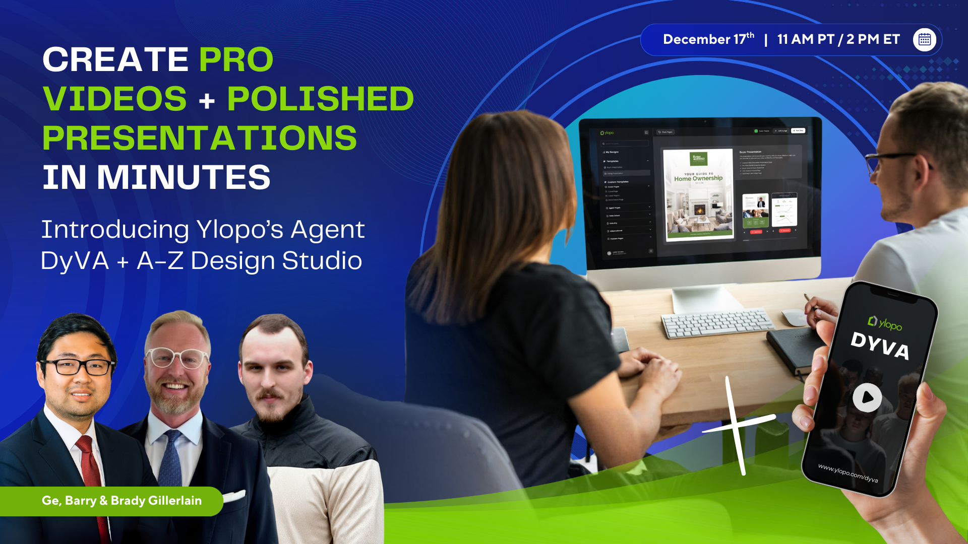 Create Pro Videos + Polished Presentations in Minutes: Introducing Ylopo’s Agent DyVA + A-Z Design Studio
