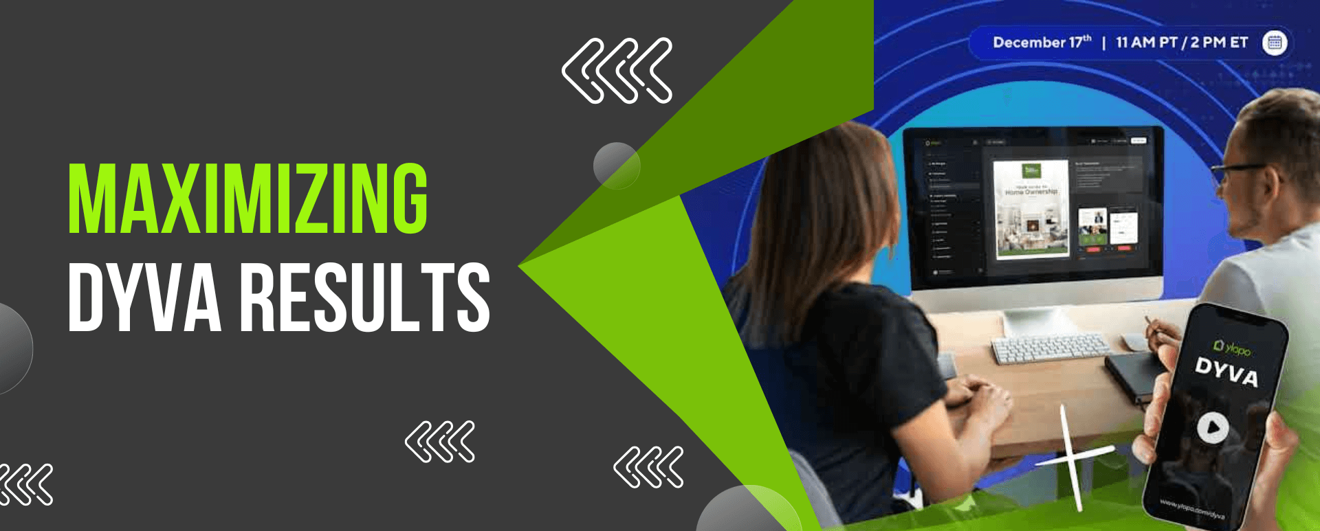 Maximizing DyVA Results &amp; More Implementation Strategies