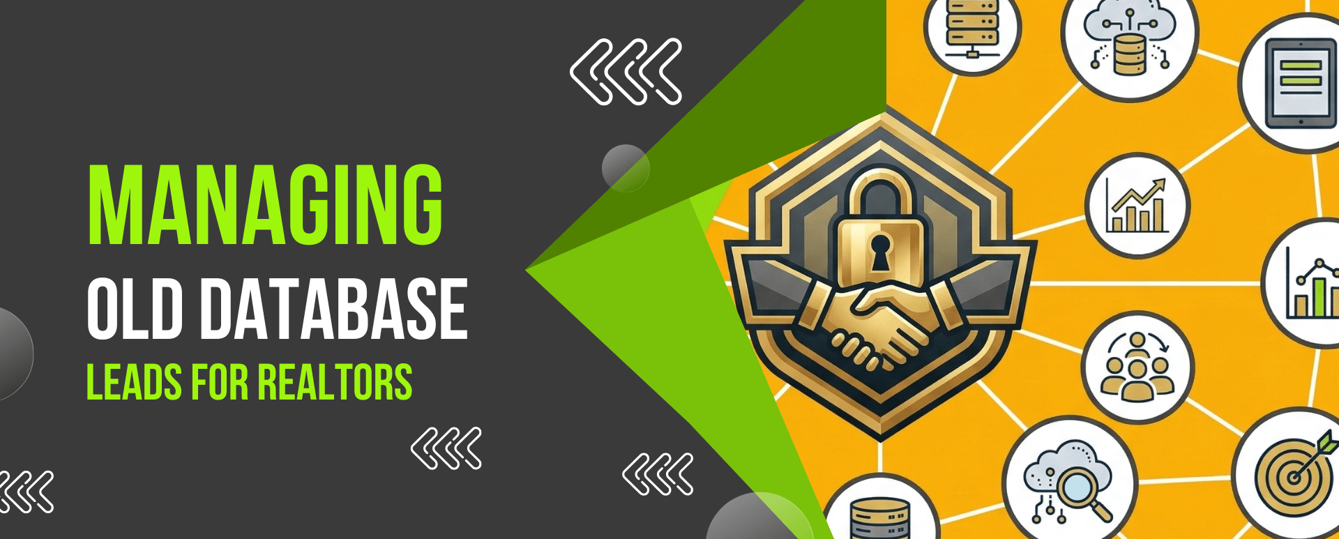 Best tools for managing old real estate leads