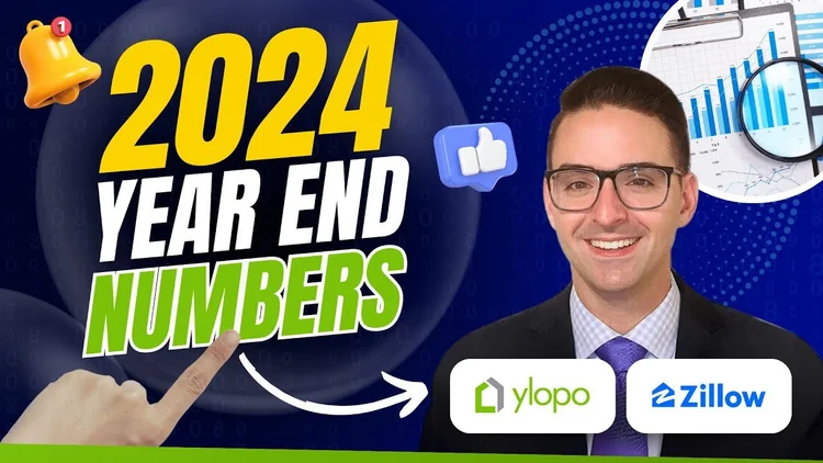 2024 Year-End Numbers Ylopo & Zillow