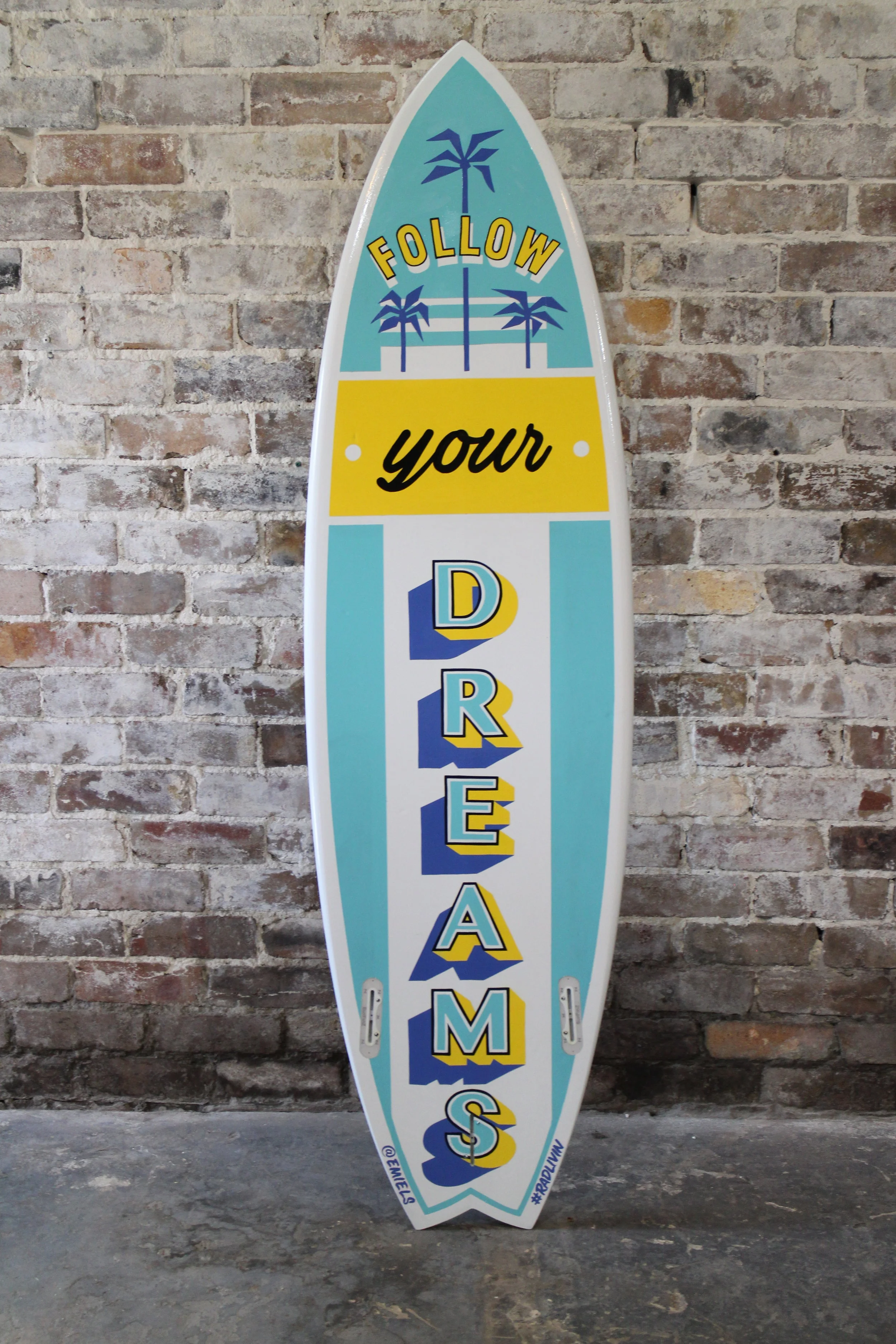 2 - Follow your Dreams.JPG