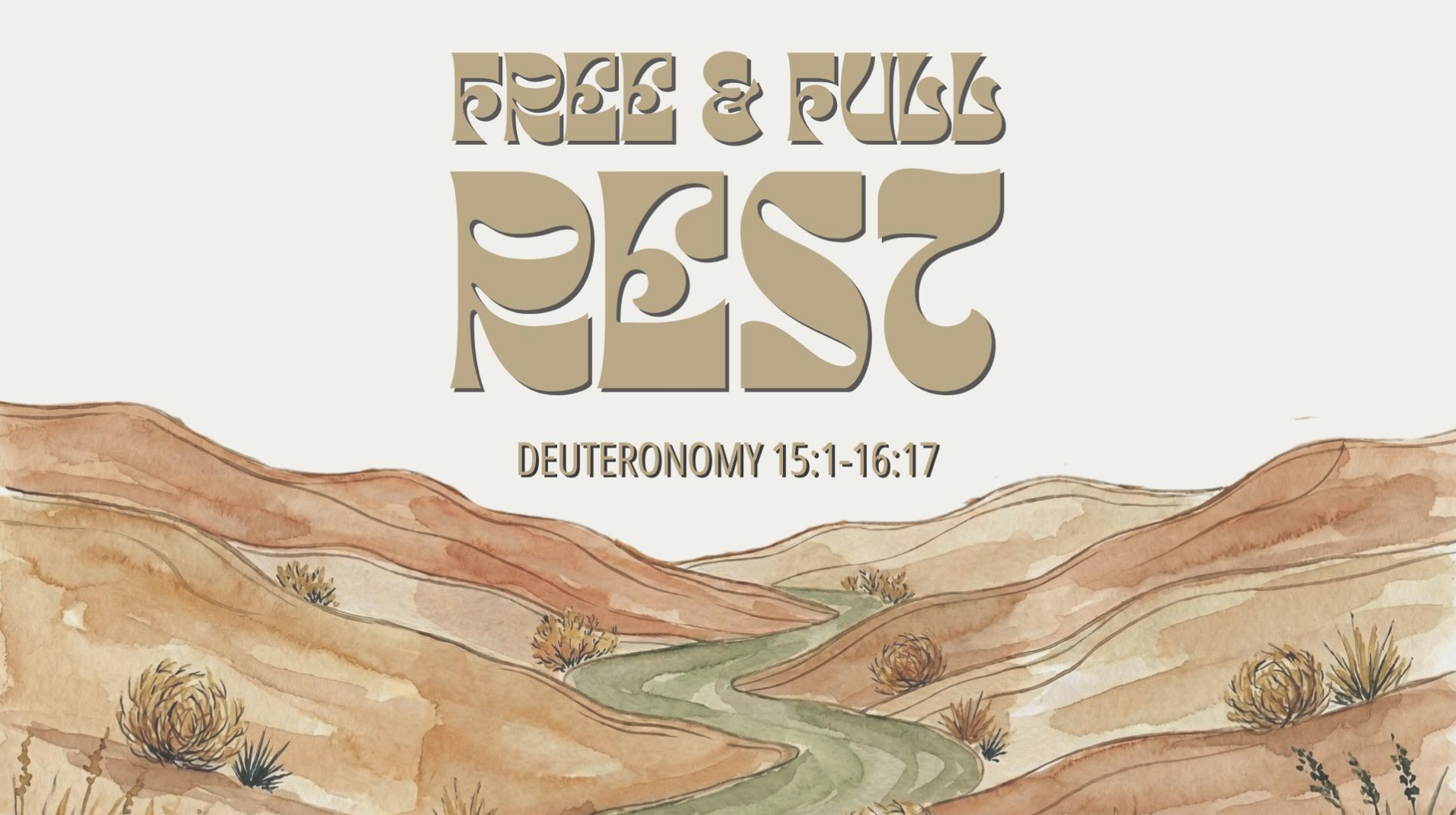 9. Free and Full Rest